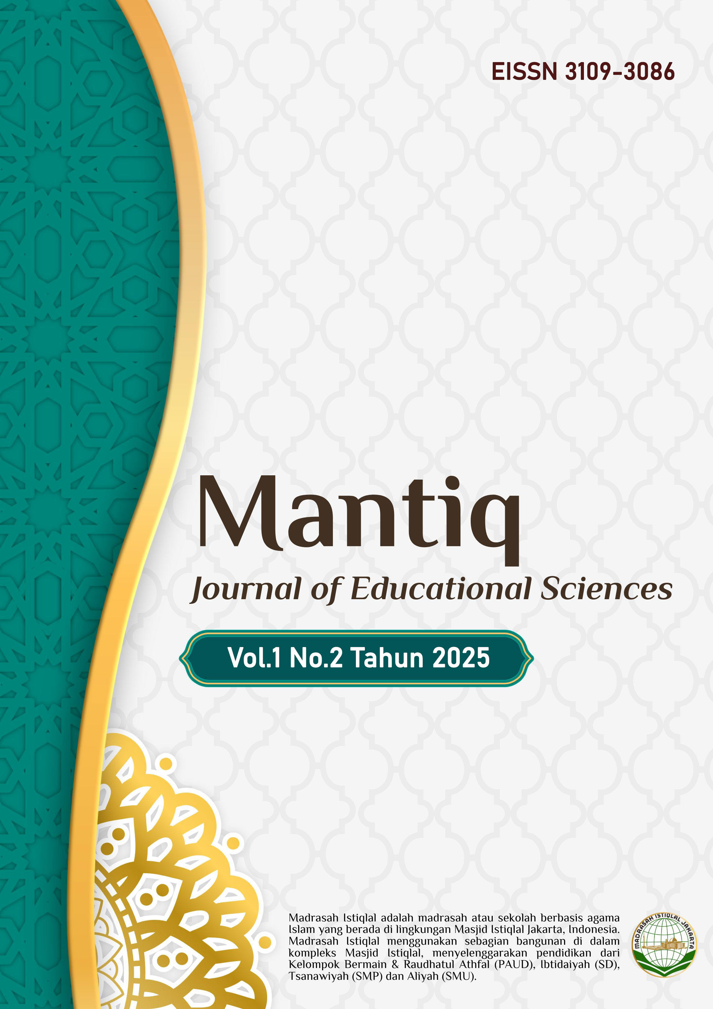 					View Vol. 1 No. 2 (2025): Mantiq: Journal of Educational Sciences
				